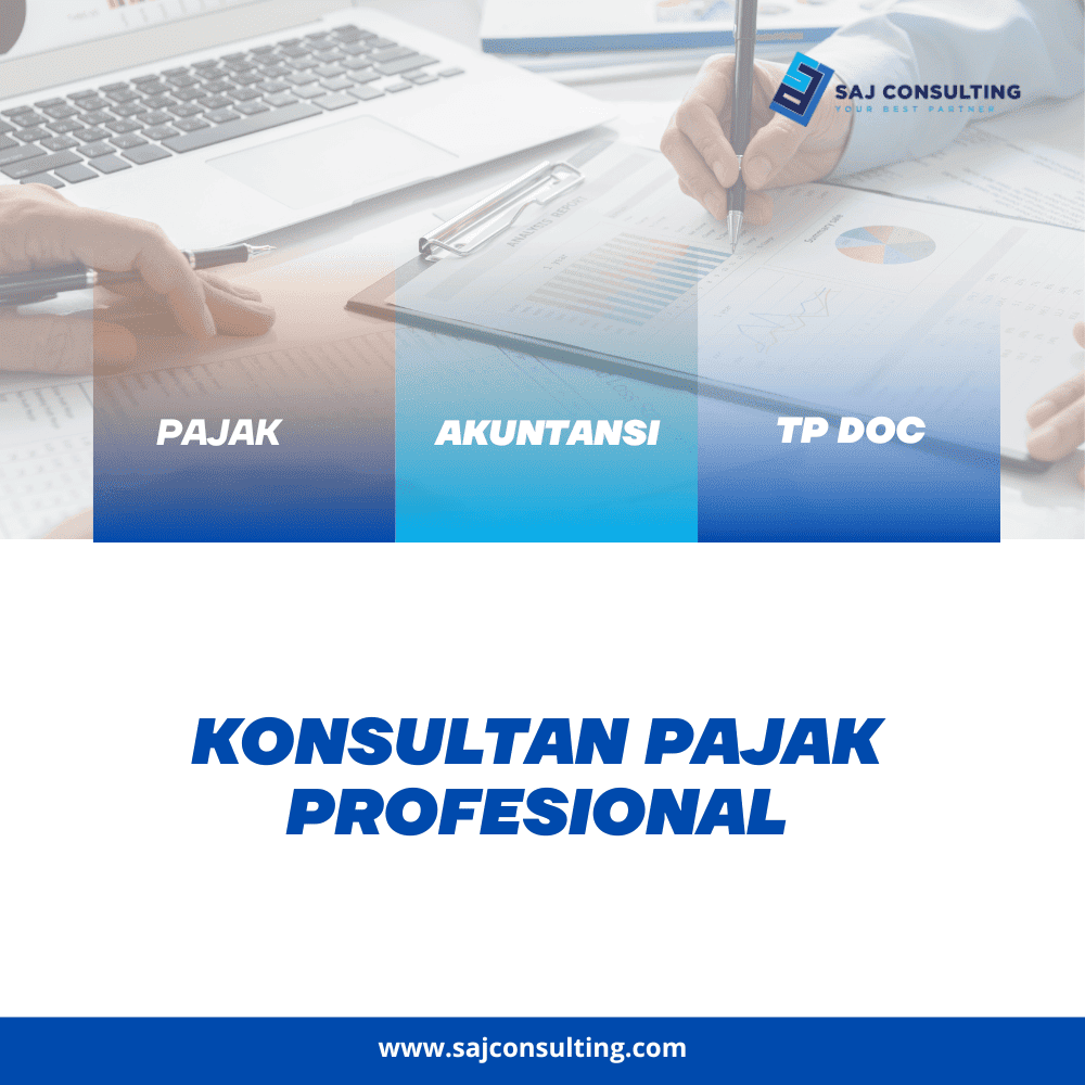 kosultan pajak bekasi, konsultan pajak, konsultan pajak jakarta, konsultan pajak depok, konsultan pajak jakarta selatan, konsultan tp doc, konsultan tp doc jakarta, konsultan transfer pricing
