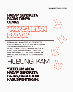 Konsultan Pajak – Kasus Terbaru: Cara Perusahaan Menghadapi Pemeriksaan Pajak dengan Efektif